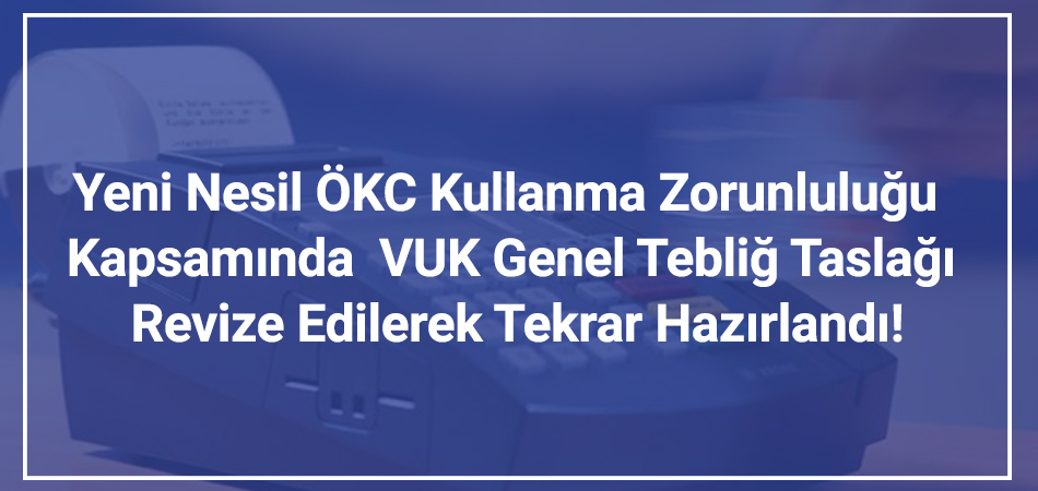 Yeni Nesil ÖKC Kullanımı Tebliği