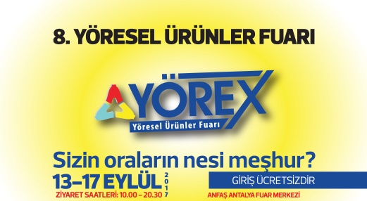 8.YÖREX Yöresel Ürünler Fuarı 13-17 Eylül 2017